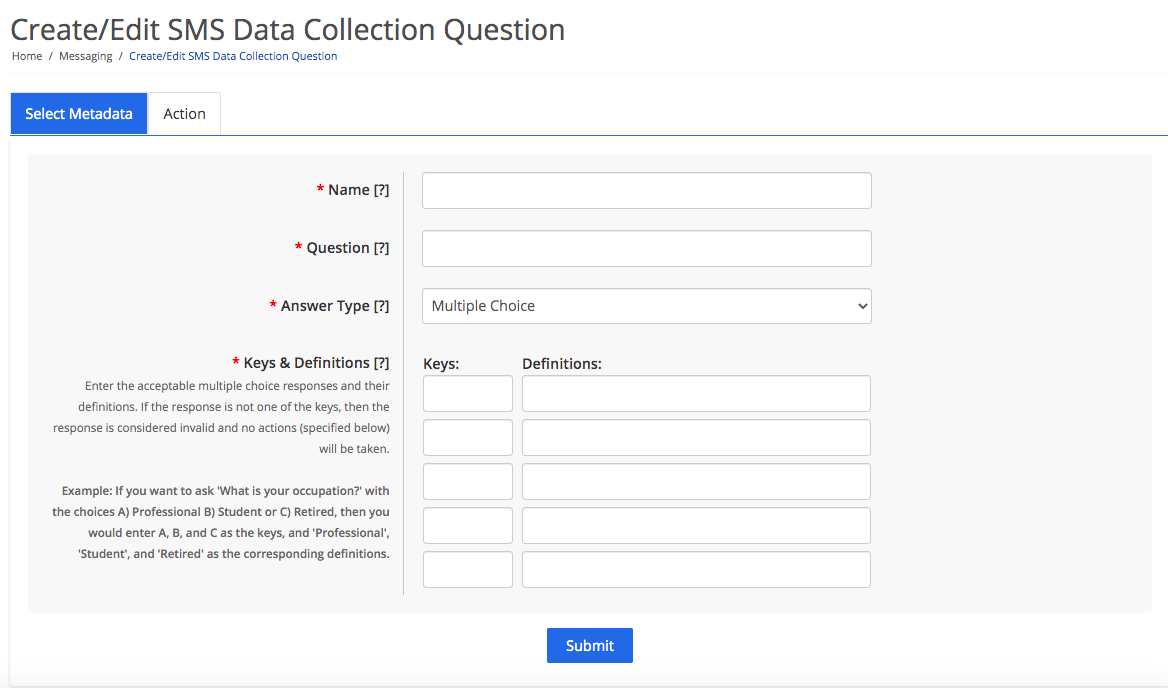 Select metadata for the data collection question